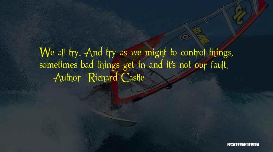 Not All Bad Quotes By Richard Castle