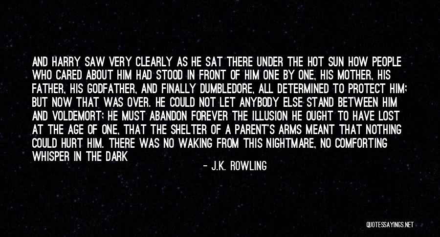Not Alone At All Quotes By J.K. Rowling Not Alone At All Quotes By J.K. Rowling