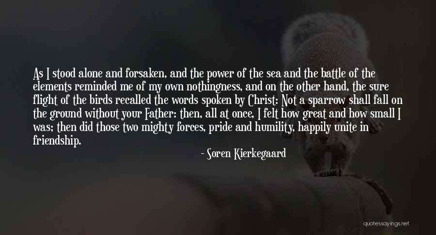Not Alone At All Quotes By Soren Kierkegaard Not Alone At All Quotes By Soren Kierkegaard