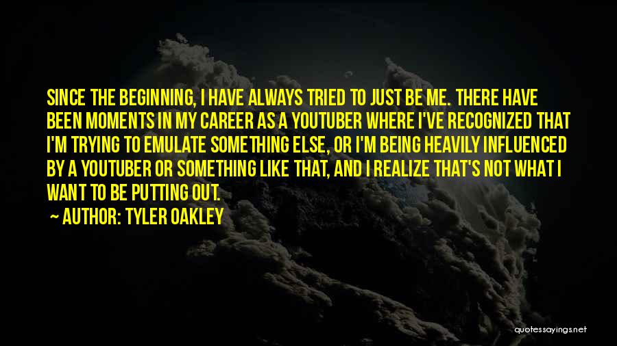 Not Always Being There Quotes By Tyler Oakley