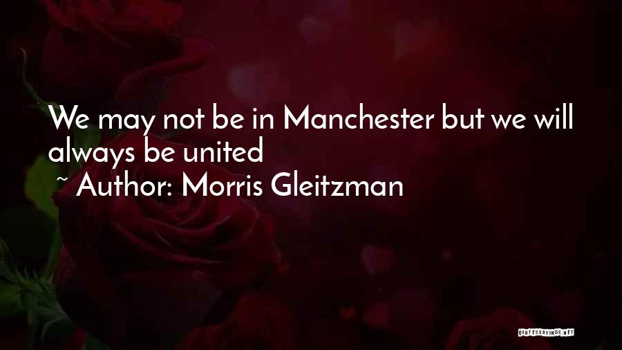 Not Always Happy Quotes By Morris Gleitzman