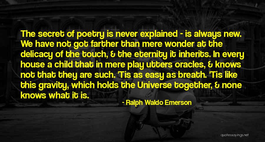 Not Always Together Quotes By Ralph Waldo Emerson