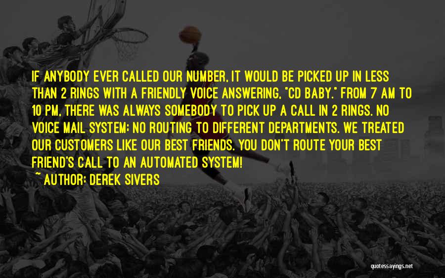 Not Answering Call Quotes By Derek Sivers