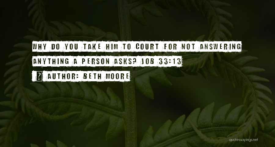Not Answering Quotes By Beth Moore