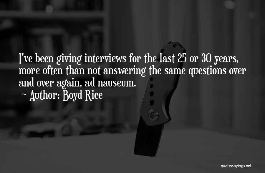 Not Answering Quotes By Boyd Rice