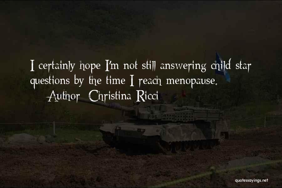 Not Answering Quotes By Christina Ricci