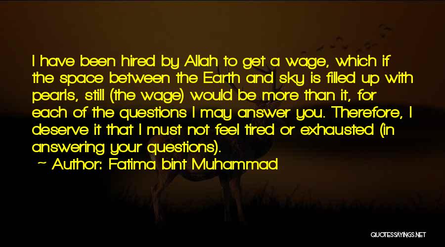 Not Answering Quotes By Fatima Bint Muhammad
