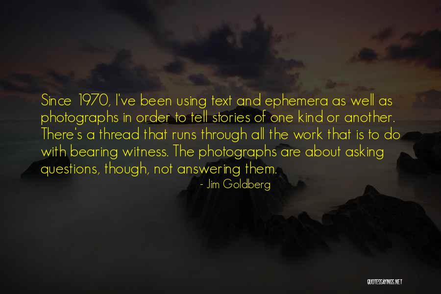 Not Answering Text Quotes By Jim Goldberg Not Answering Text Quotes By Jim Goldberg