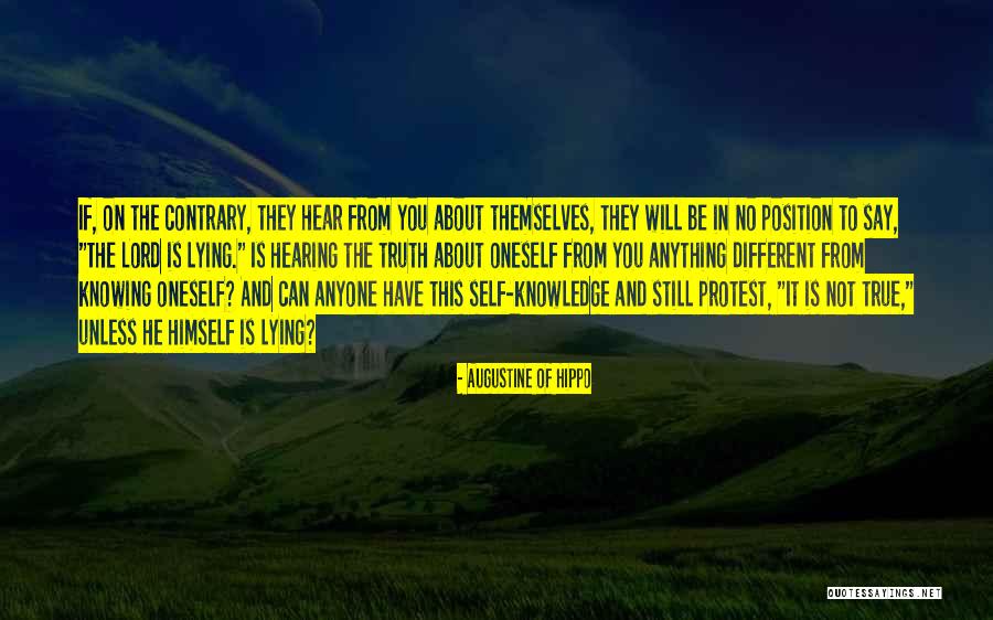 Not Anything Is Lying Quotes By Augustine Of Hippo Not Anything Is Lying Quotes By Augustine Of Hippo