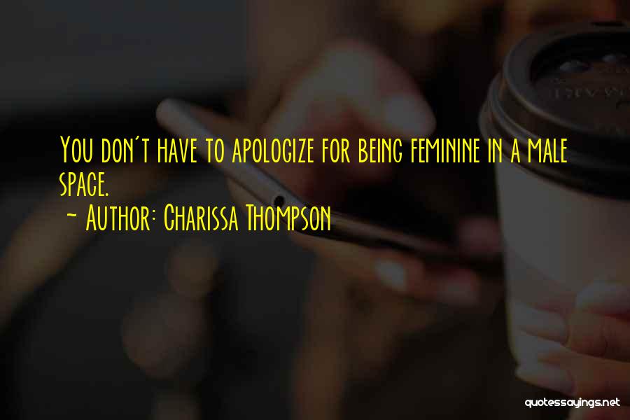 Not Apologizing For Being Yourself Quotes By Charissa Thompson