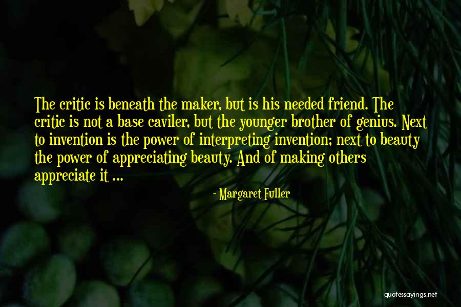 Not Appreciating What U Have Quotes By Margaret Fuller Not Appreciating What U Have Quotes By Margaret Fuller