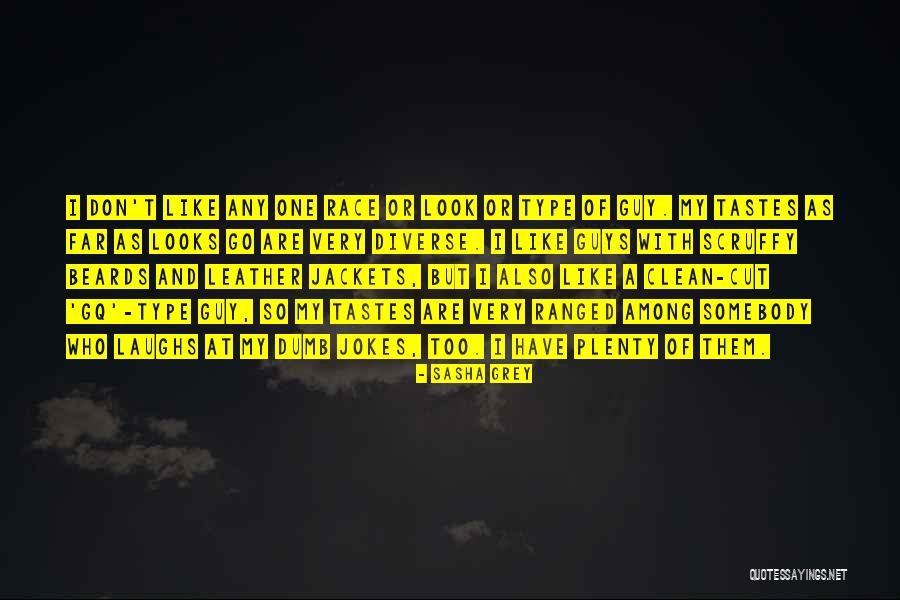 Not As Dumb As I Look Quotes By Sasha Grey Not As Dumb As I Look Quotes By Sasha Grey