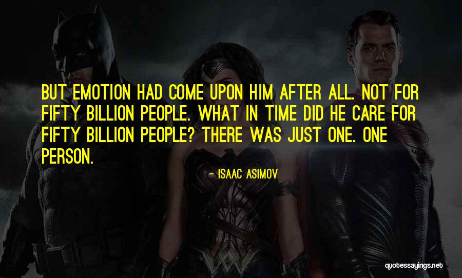Not Asimov Quotes By Isaac Asimov Not Asimov Quotes By Isaac Asimov