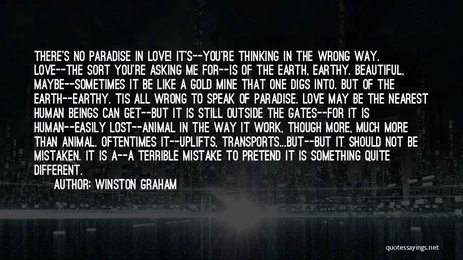 Not Asking For More Quotes By Winston Graham