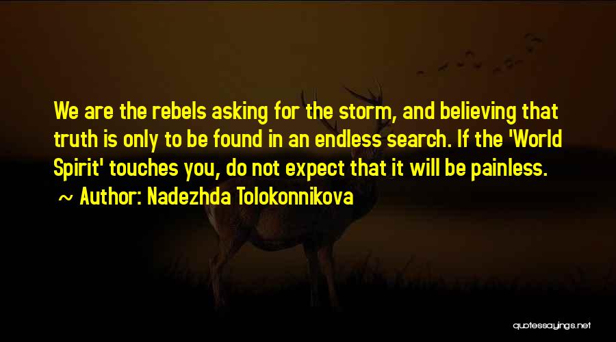 Not Asking For The World Quotes By Nadezhda Tolokonnikova