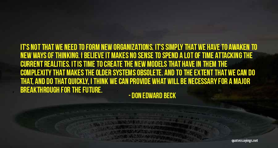 Not Attacking Quotes By Don Edward Beck