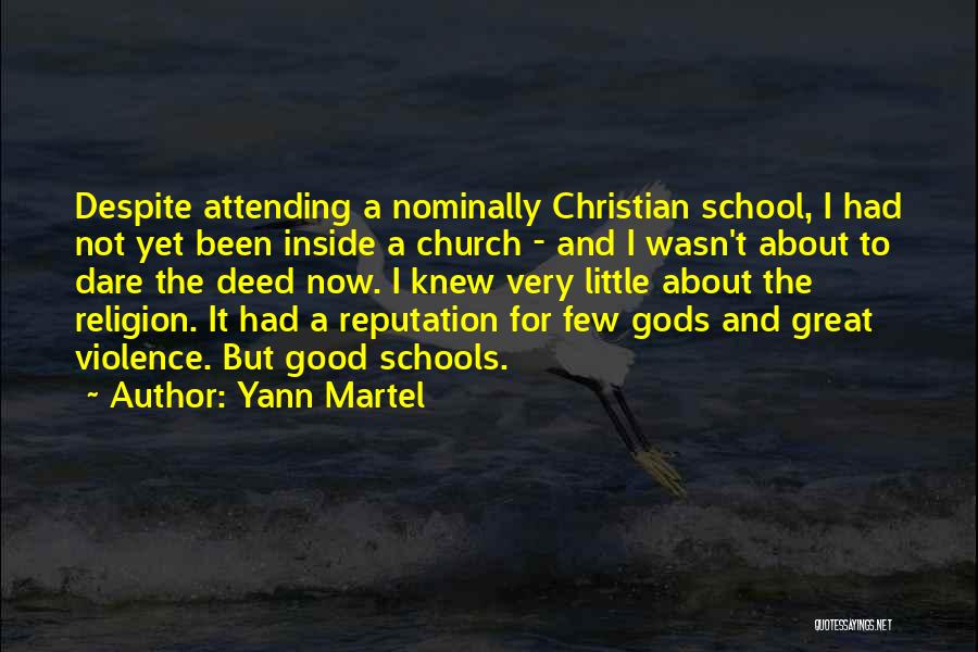 Not Attending Church Quotes By Yann Martel
