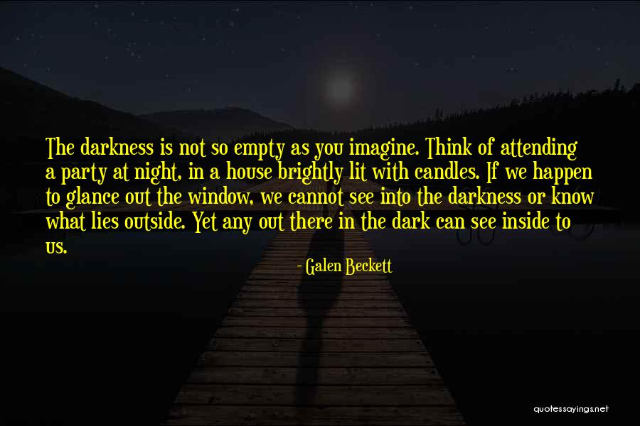Not Attending Party Quotes By Galen Beckett Not Attending Party Quotes By Galen Beckett