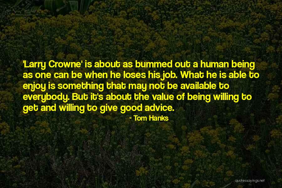 Not Available Quotes By Tom Hanks Not Available Quotes By Tom Hanks