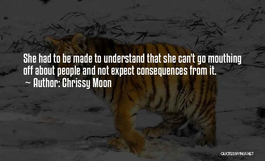 Not Backstabbing Quotes By Chrissy Moon