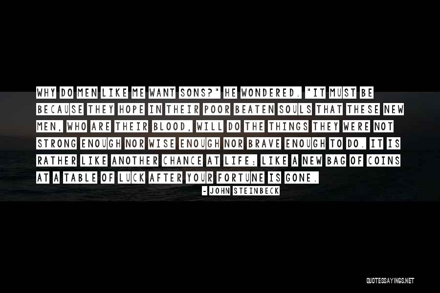 Not Beaten Quotes By John Steinbeck Not Beaten Quotes By John Steinbeck