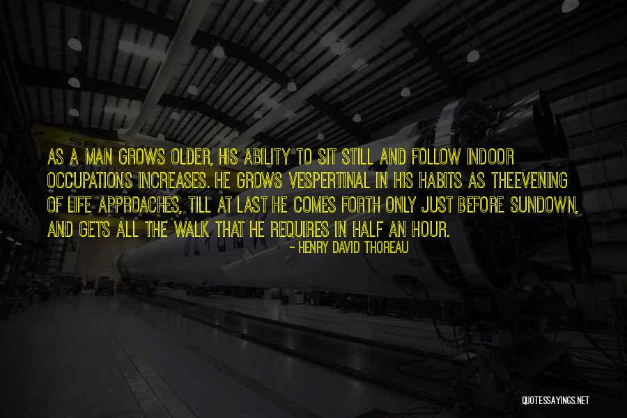 Not Before Sundown Quotes By Henry David Thoreau Not Before Sundown Quotes By Henry David Thoreau