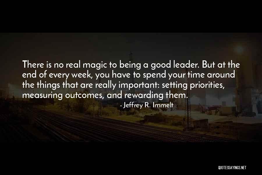 Not Being A Good Leader Quotes By Jeffrey R. Immelt