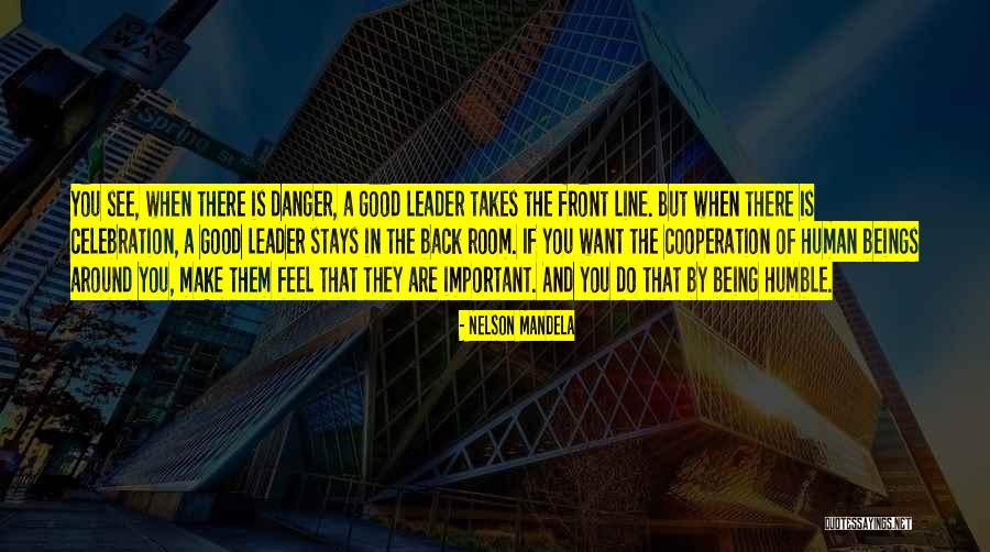 Not Being A Good Leader Quotes By Nelson Mandela