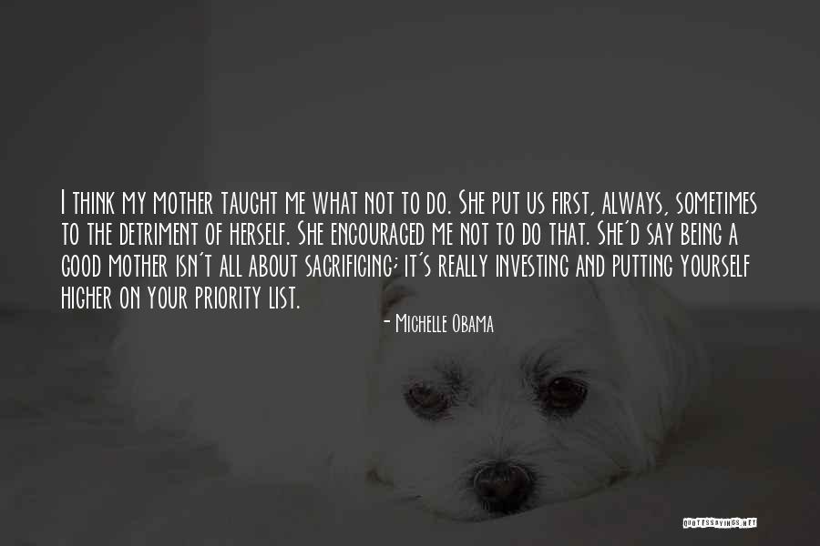 Not Being A Good Mother Quotes By Michelle Obama Not Being A Good Mother Quotes By Michelle Obama