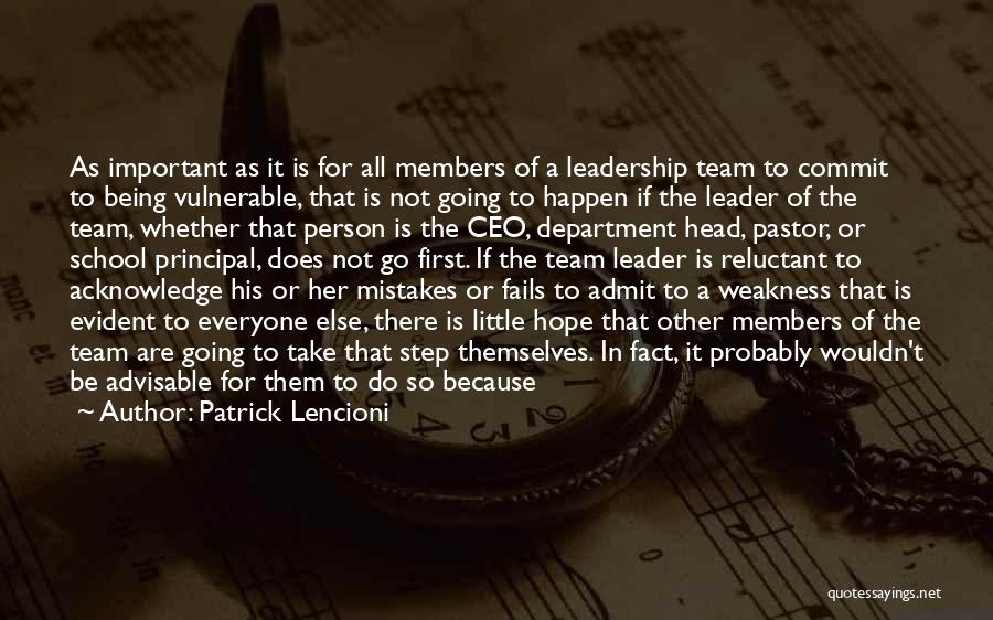 Not Being A Leader Quotes By Patrick Lencioni