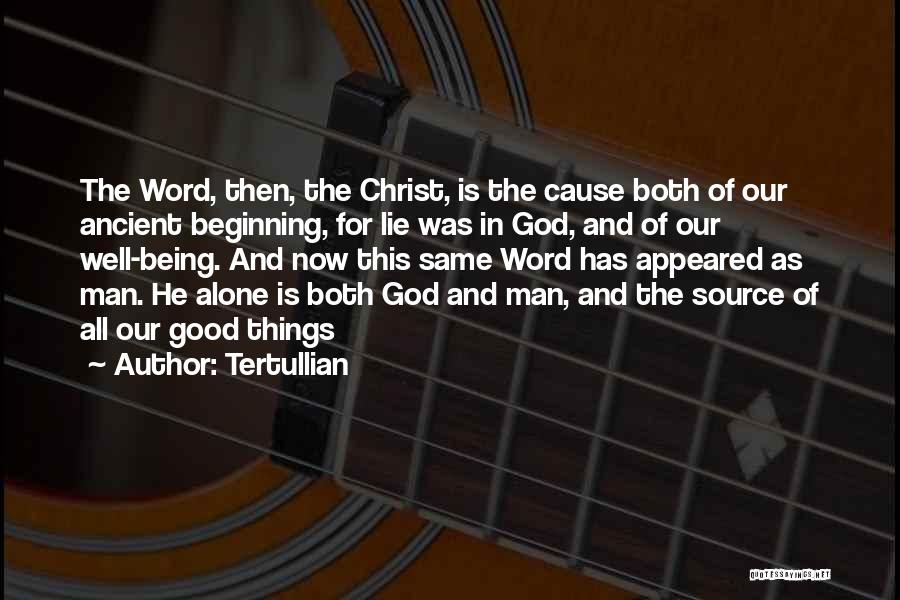 Not Being A Man Of Your Word Quotes By Tertullian