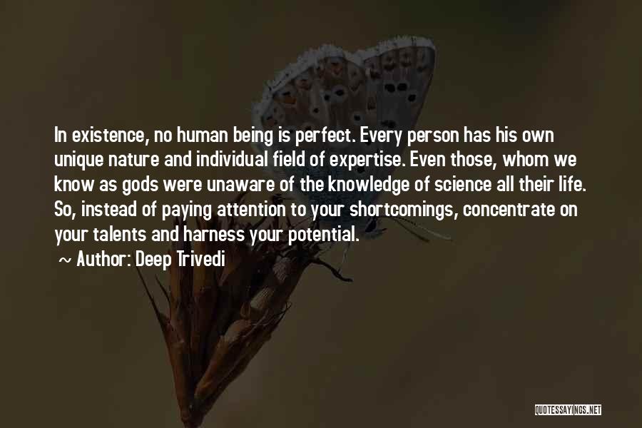 Not Being A Perfect Person Quotes By Deep Trivedi