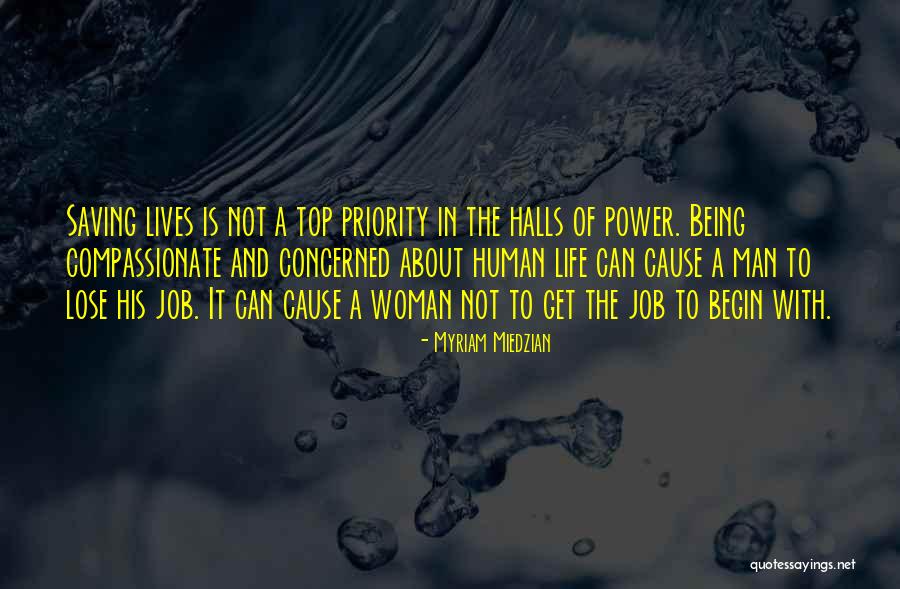 Not Being A Priority Quotes By Myriam Miedzian Not Being A Priority Quotes By Myriam Miedzian