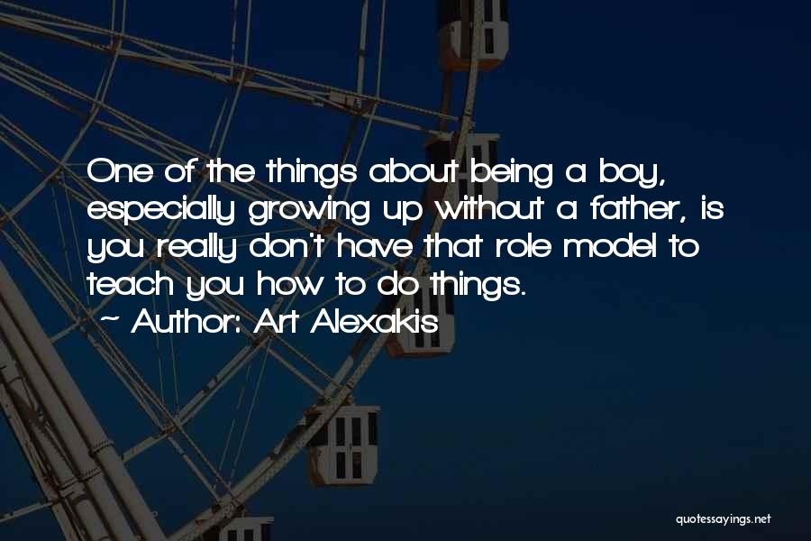 Not Being A Role Model Quotes By Art Alexakis