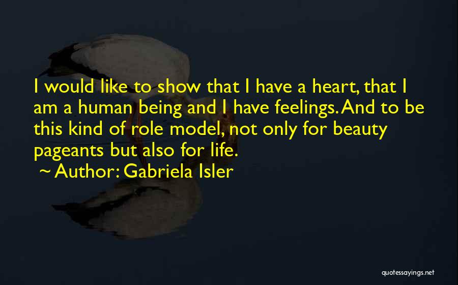 Not Being A Role Model Quotes By Gabriela Isler