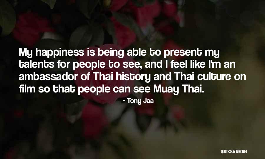 Not Being Able To Be With Someone You Like Quotes By Tony Jaa Not Being Able To Be With Someone You Like Quotes By Tony Jaa