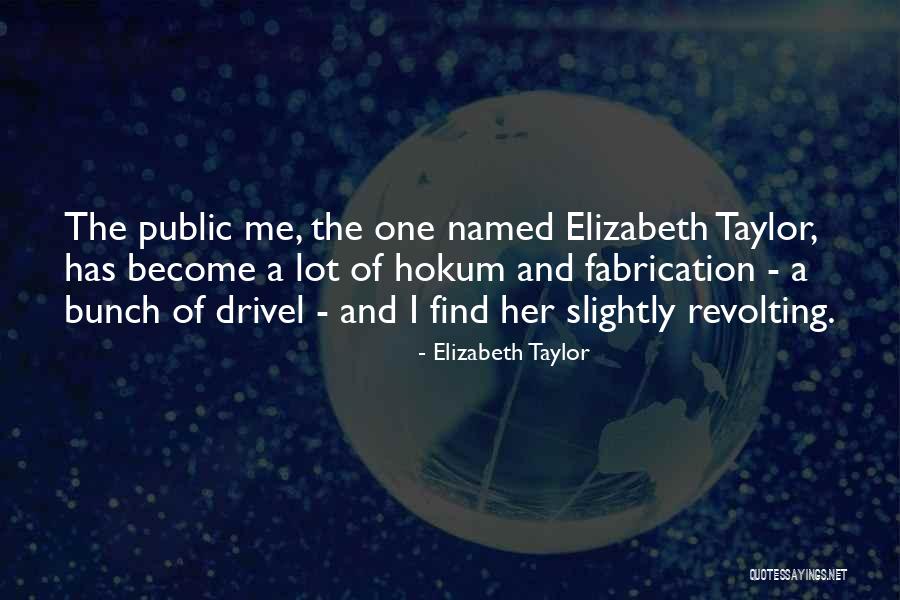 Not Being Able To Change People Quotes By Elizabeth Taylor