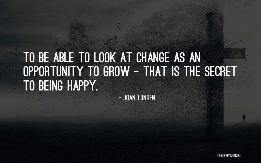 Not Being Able To Change Someone Quotes By Joan Lunden