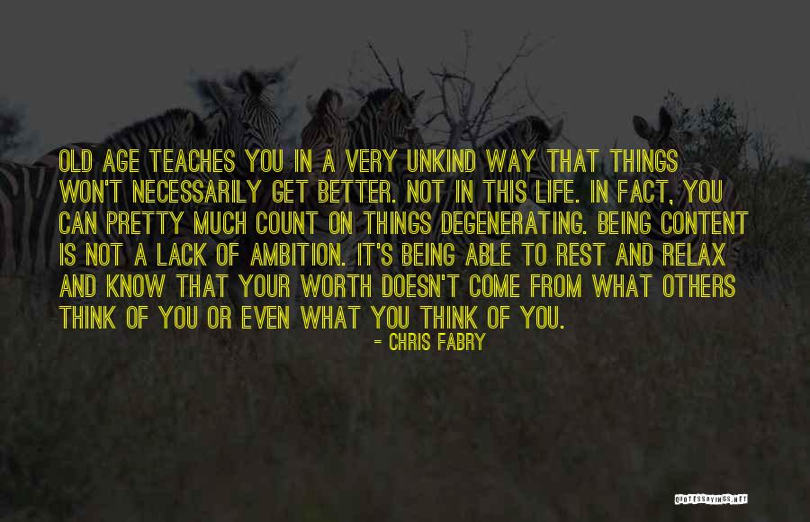 Not Being Able To Count On Others Quotes By Chris Fabry Not Being Able To Count On Others Quotes By Chris Fabry