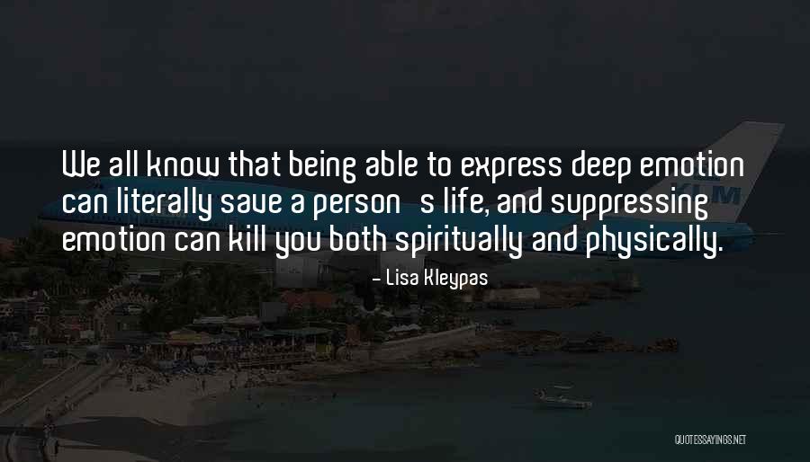 Not Being Able To Express Yourself Quotes By Lisa Kleypas Not Being Able To Express Yourself Quotes By Lisa Kleypas