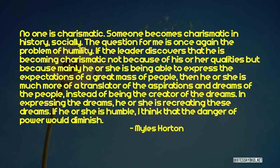 Not Being Able To Express Yourself Quotes By Myles Horton Not Being Able To Express Yourself Quotes By Myles Horton