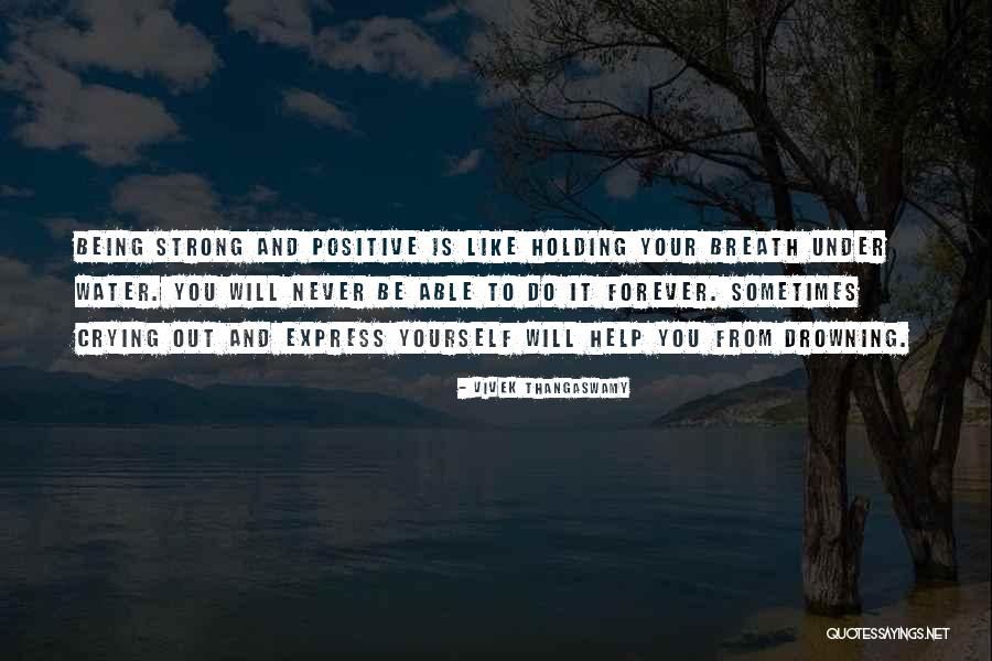 Not Being Able To Express Yourself Quotes By Vivek Thangaswamy Not Being Able To Express Yourself Quotes By Vivek Thangaswamy