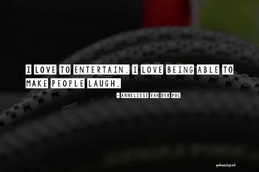 Not Being Able To Get What You Want Quotes By Anneliese Van Der Pol Not Being Able To Get What You Want Quotes By Anneliese Van Der Pol