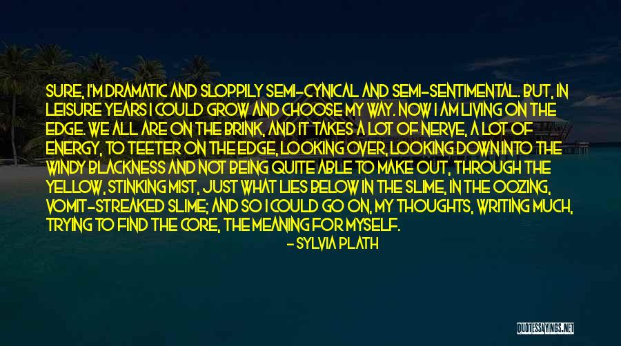 Not Being Able To Grow Quotes By Sylvia Plath Not Being Able To Grow Quotes By Sylvia Plath