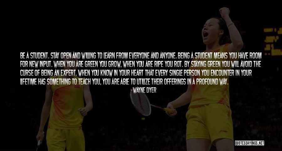 Not Being Able To Grow Quotes By Wayne Dyer Not Being Able To Grow Quotes By Wayne Dyer