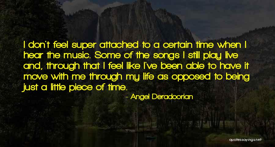 Not Being Able To Move On Quotes By Angel Deradoorian Not Being Able To Move On Quotes By Angel Deradoorian