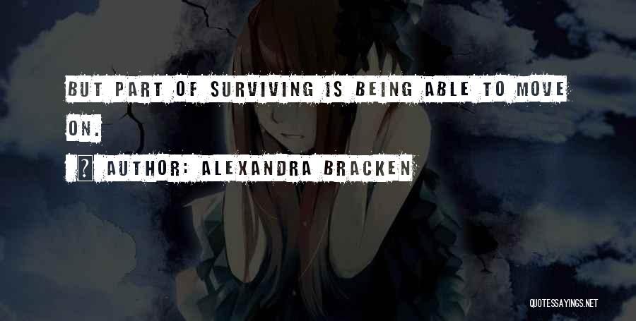 Not Being Able To Move Quotes By Alexandra Bracken