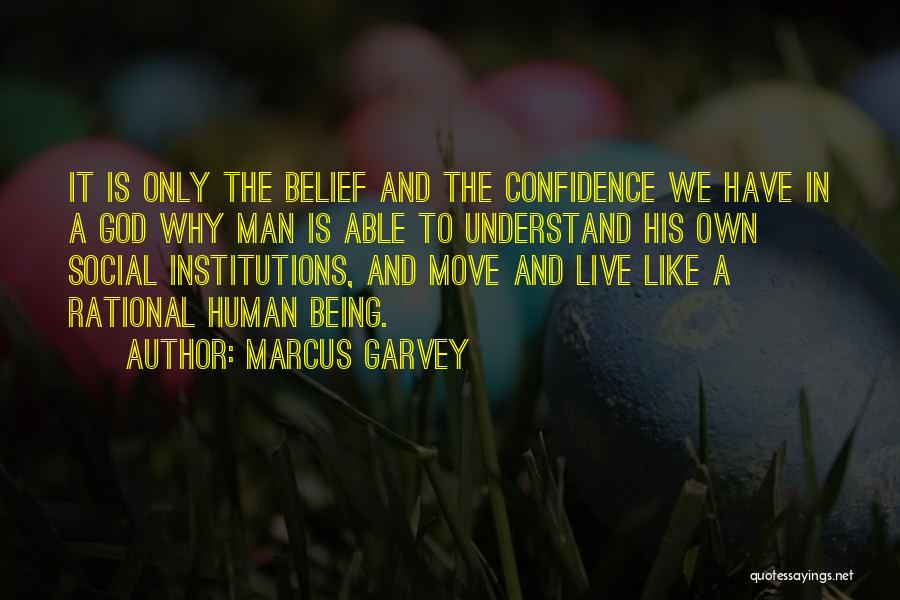 Not Being Able To Move Quotes By Marcus Garvey