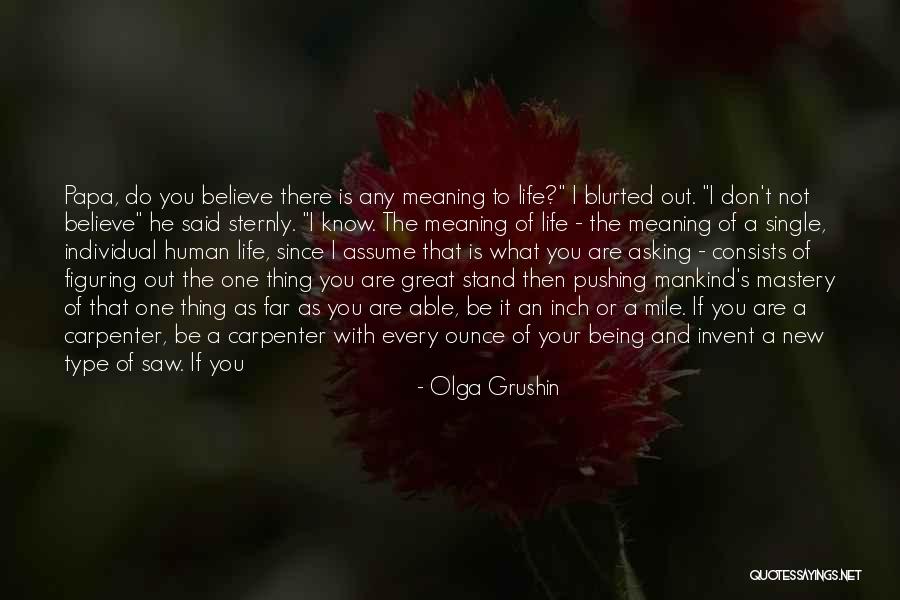 Not Being Able To Stand Up For Yourself Quotes By Olga Grushin Not Being Able To Stand Up For Yourself Quotes By Olga Grushin
