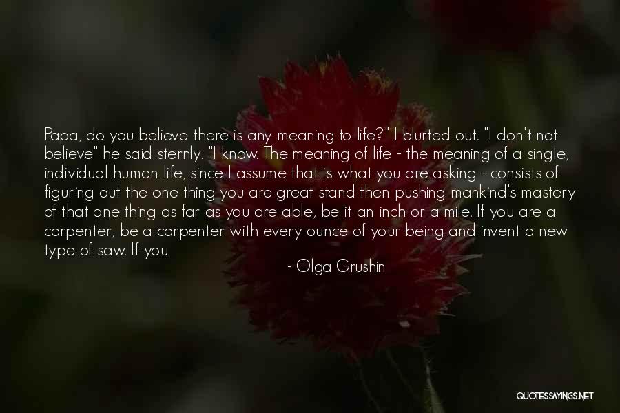 Not Being Able To Stand Up For Yourself Quotes By Olga Grushin